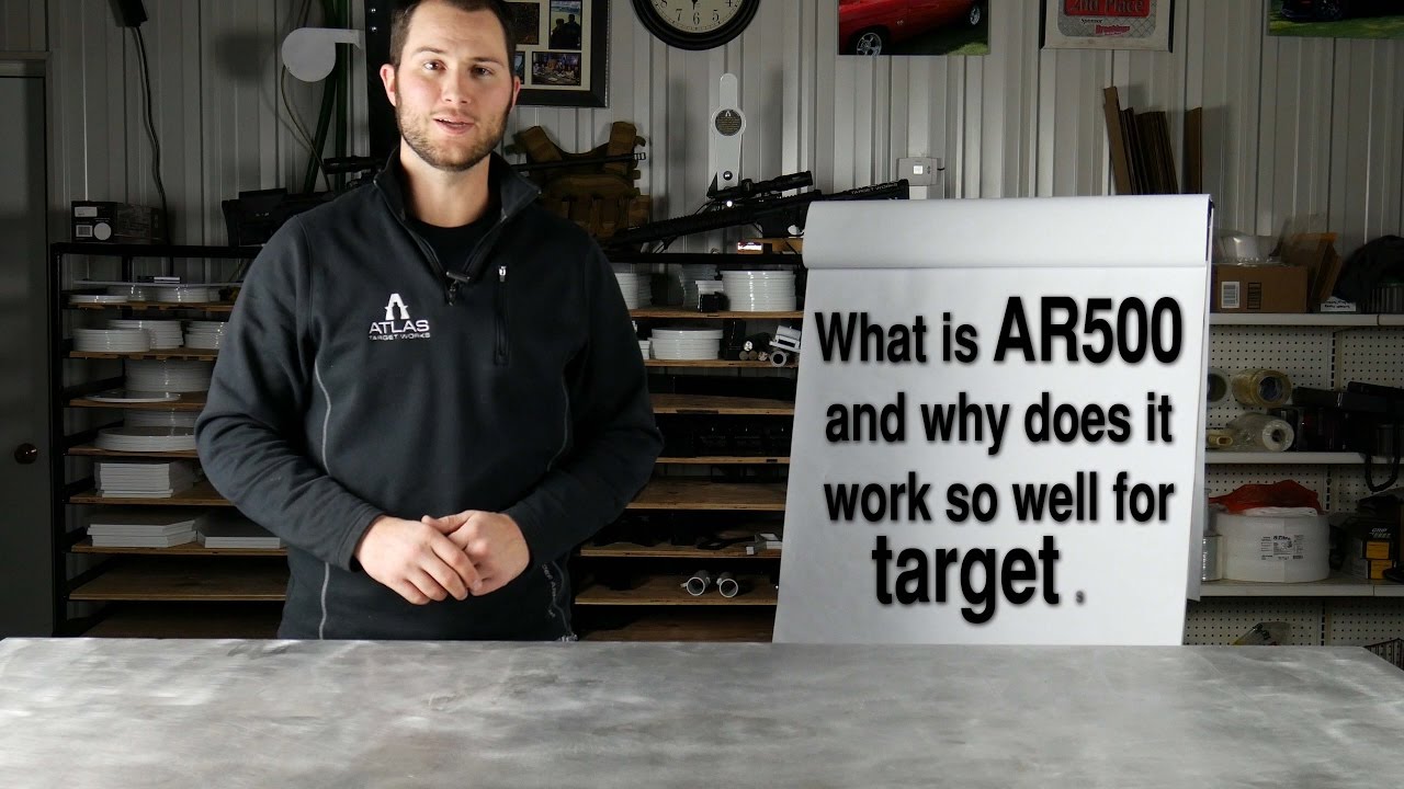 What is AR500 and why does it work so well for targets? - Atlas Target Works