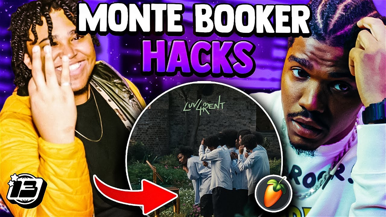 MONTE BOOKER FL STUDIO 21 HACKS (SMINO LUV4RENT) || FL STUDIO 21 TUTORIAL