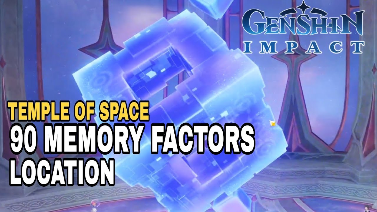 90 Memory Factors Location - Genshin Impact