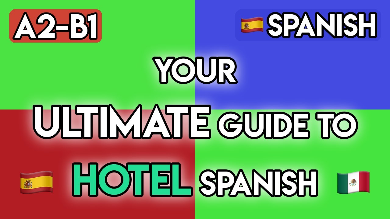 Spanish for Hotel Staff | 65+ A2-B1 Phrases for Reception, Guests & Service | Interactive Lesson