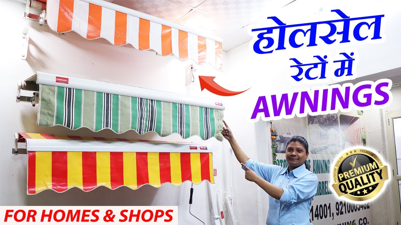 होलसेल रेटों में Awnings | 2022 Cheapest Awnings at Wholesale Rates | Buy Online | घर बैठे मंगाए