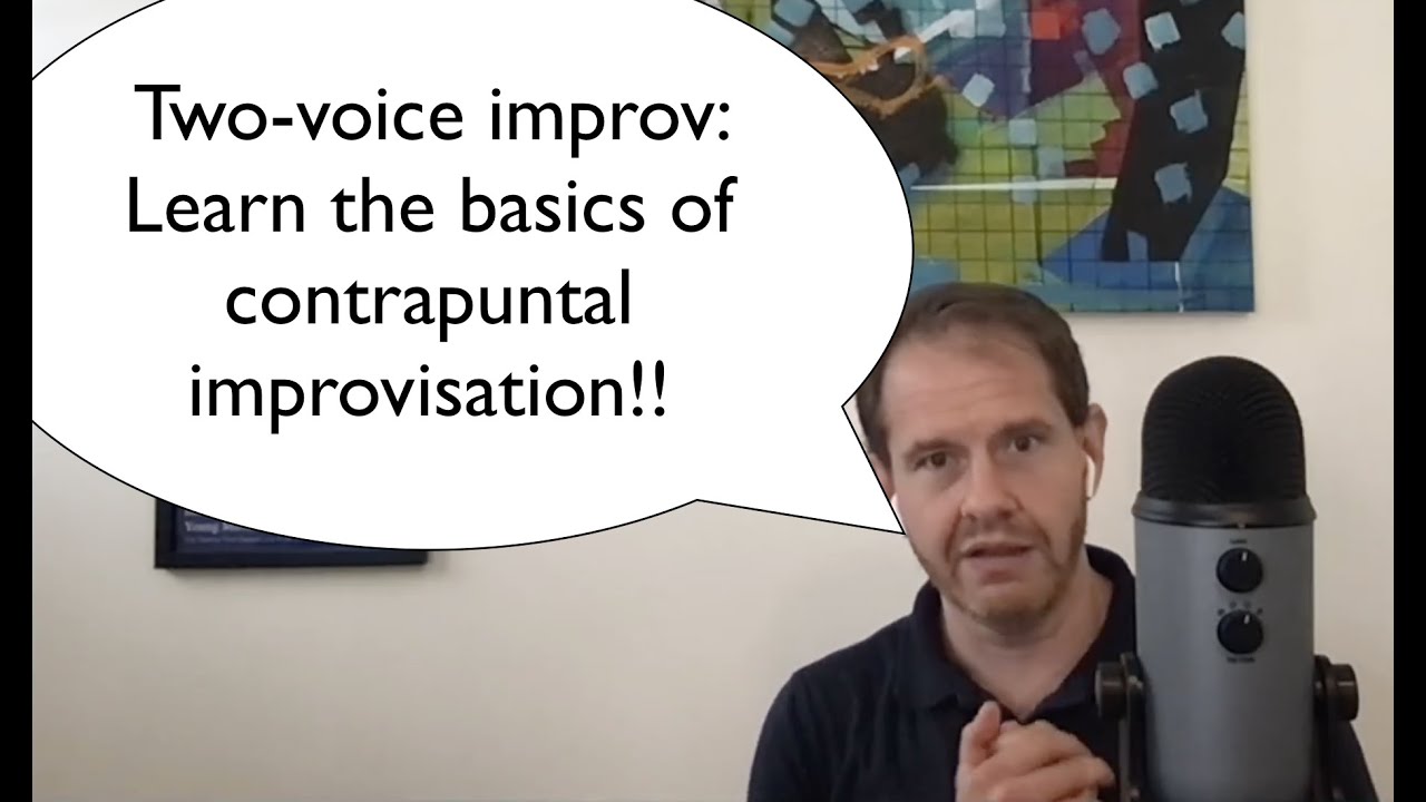 Two-Voice Counterpoint - Improvising Countermelodies (ft. 