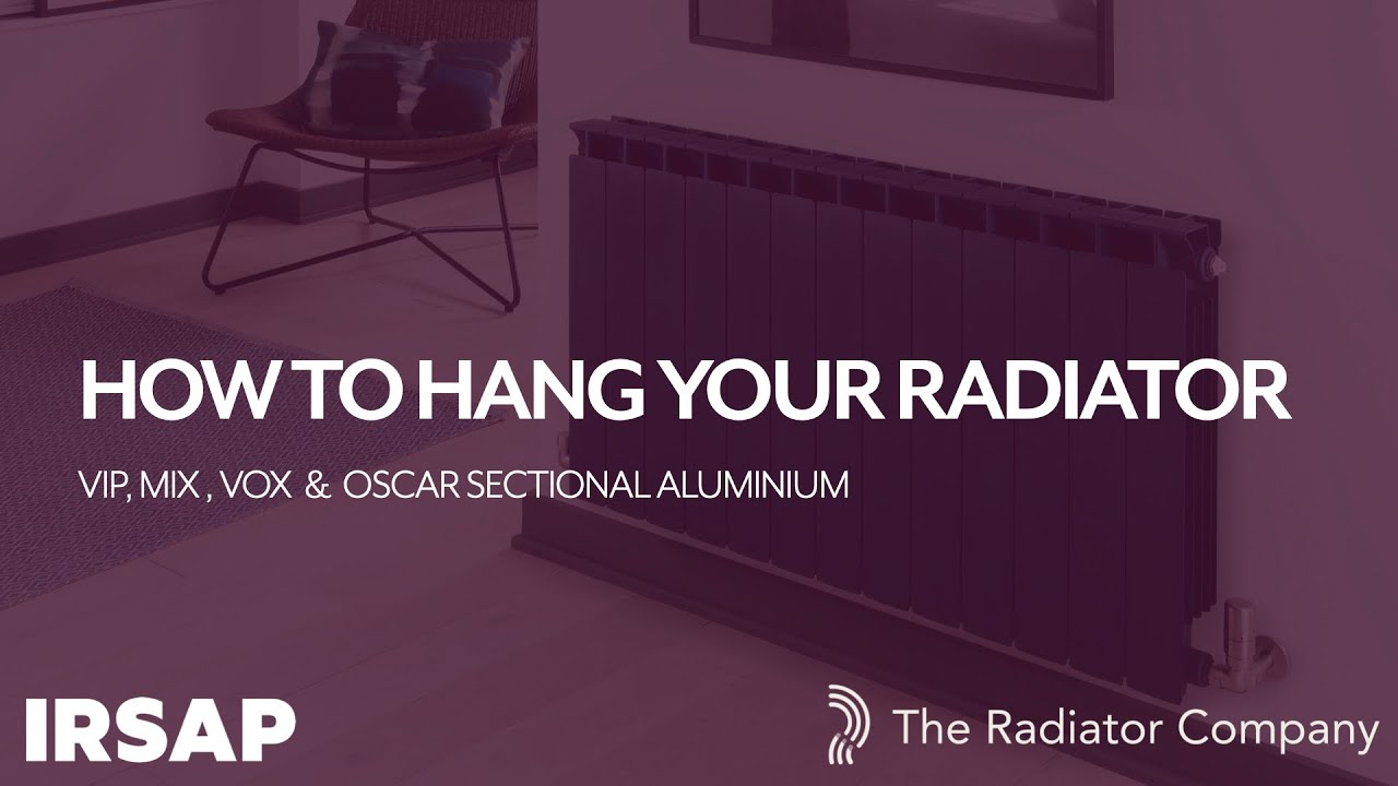 How to hang your radiator - Vip, Mix, Vox & Oscar Sectional Aluminium