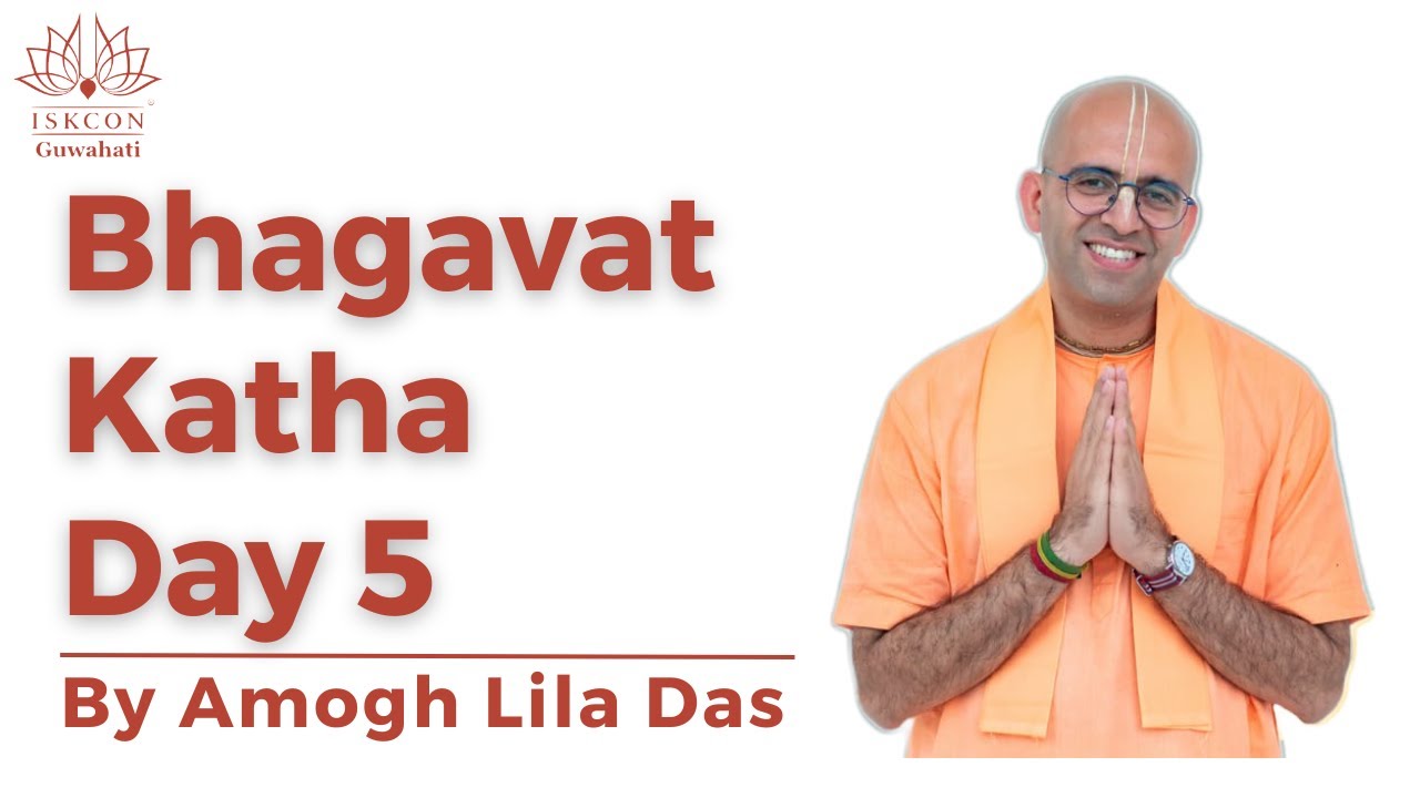 Bhagavat Katha | Day 5| by HG Amogh Lila Das