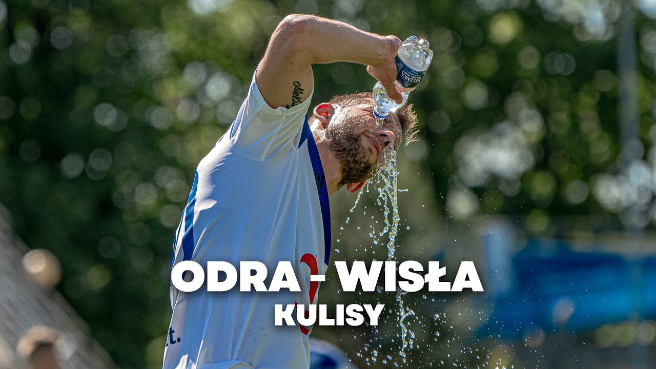 Odra Opole - Wisła Płock | KULISY 23/24