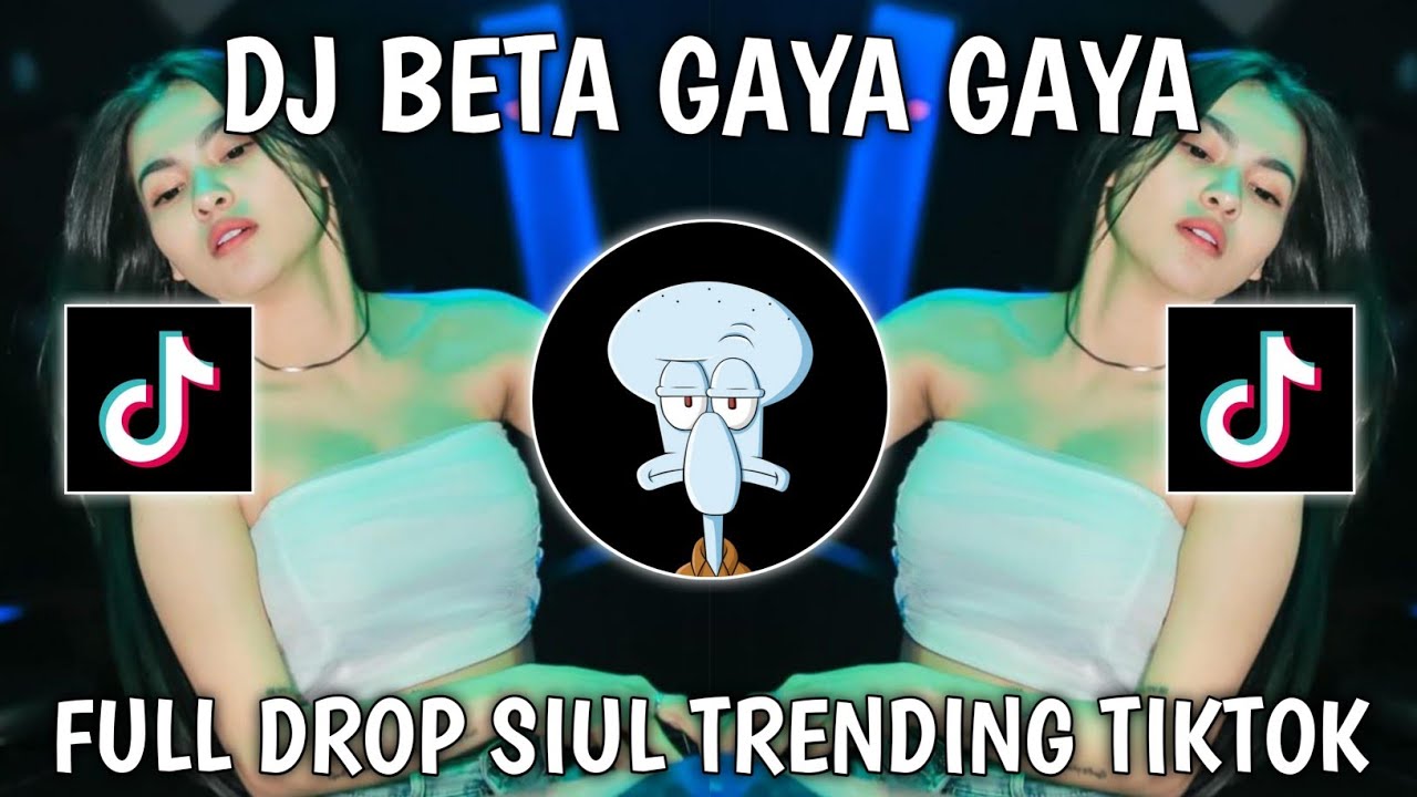 DJ BETA GAYA GAYA - CHINA TIMUR BASS FULL DROP SIUL TRENDING TIKTOK TERBARU .mp3