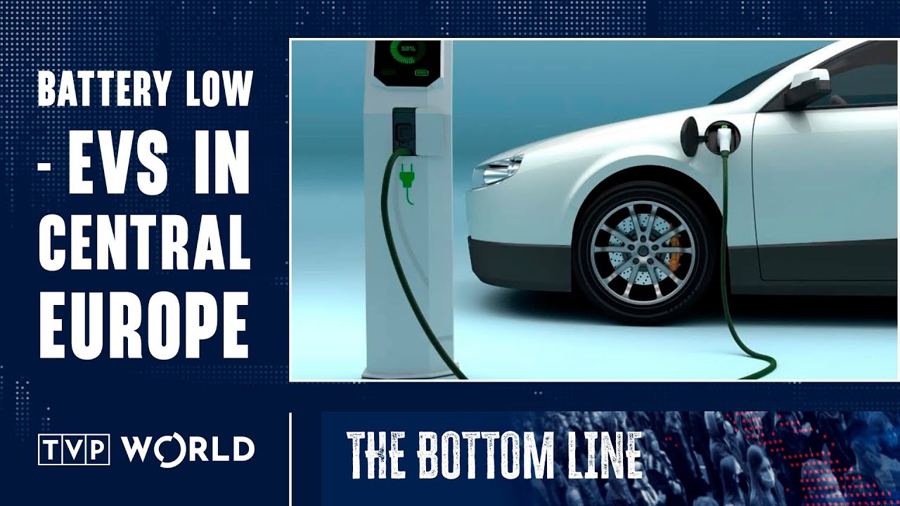 Why isn't the market for EVs in CEE charging up? | The Bottom Line