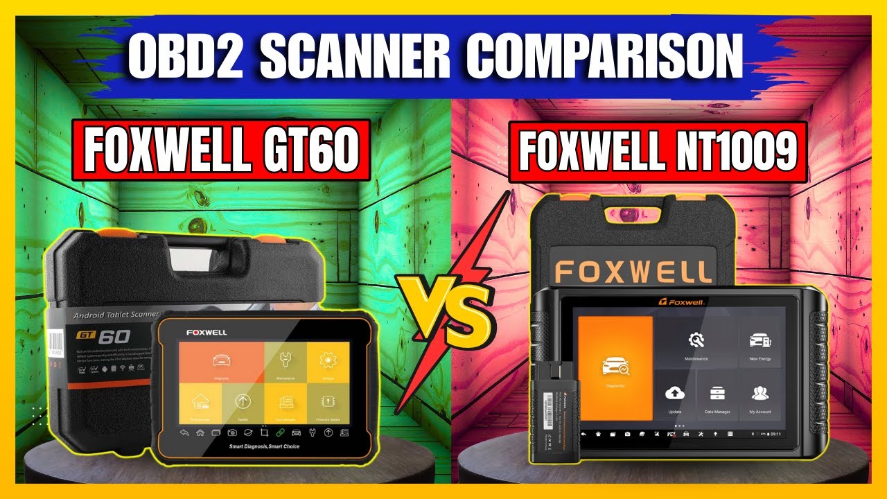 FOXWELL GT60 vs NT1009: Which Scan Tool is BEST for Your Car?