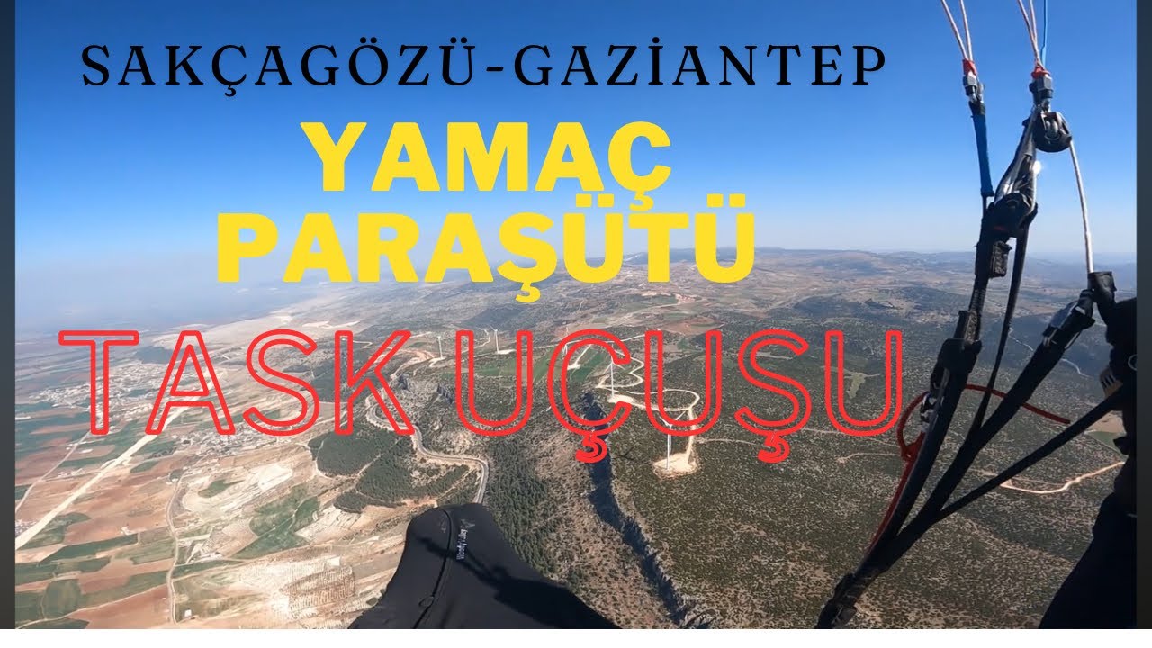 SAKÇAGÖZÜ GAZİANTEP TASK GOLL- YAMAÇ PARAŞÜTÜ