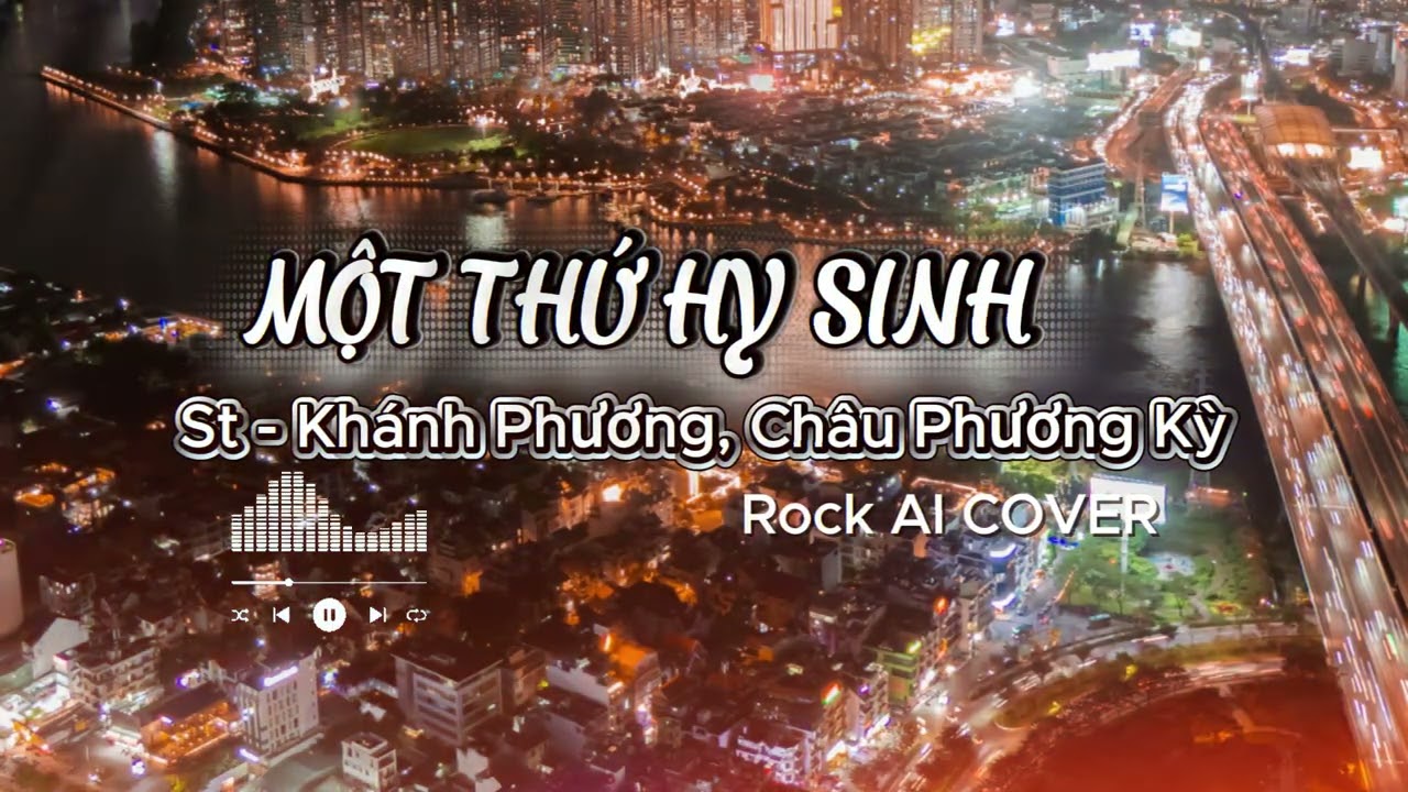 Một thứ hy sinh_ST Khánh Phương, Châu Phương Kỳ