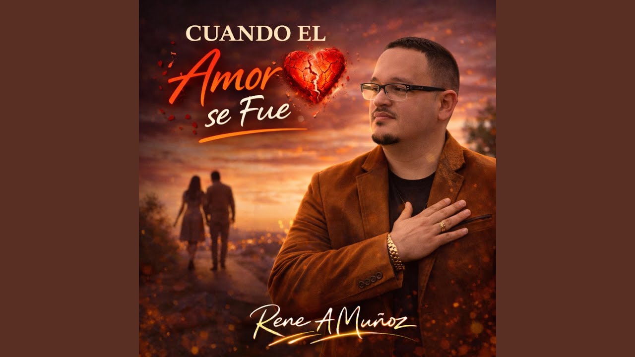 Cuando el Amor se Fue