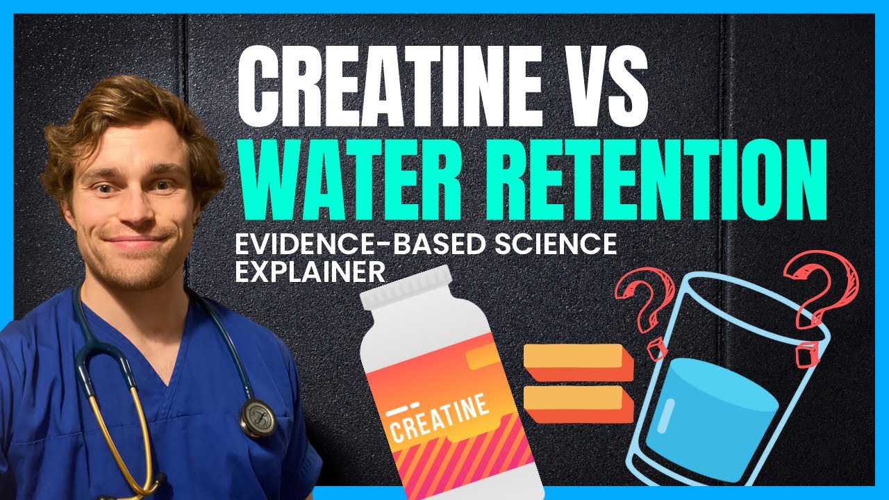 Does Creatine Cause Water Retention? And, why this is actually good for aesthetics and performance.