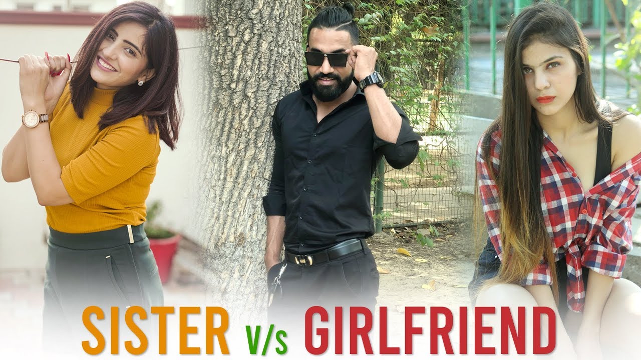 Sister Vs Girlfriend | Sanju Sehrawat | Make A Change | Emotional Story 2019