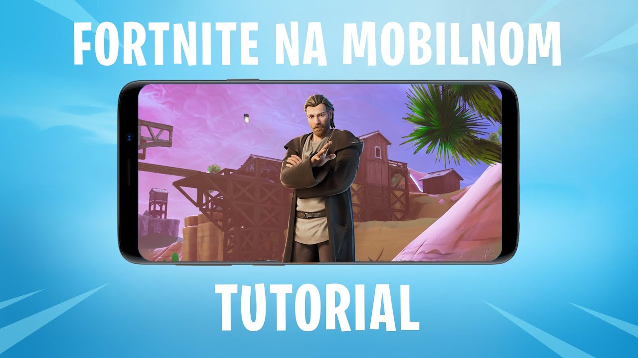KAKO INSTALIRATI FORTNITE NA MOBILNI TELEFON