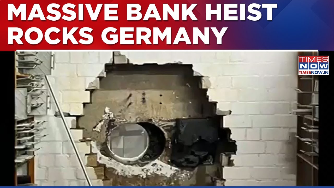Breaking News: Massive Bank Heist Rocks Germany, Thieves Drill Into Vault Overnight, Millions Stolen