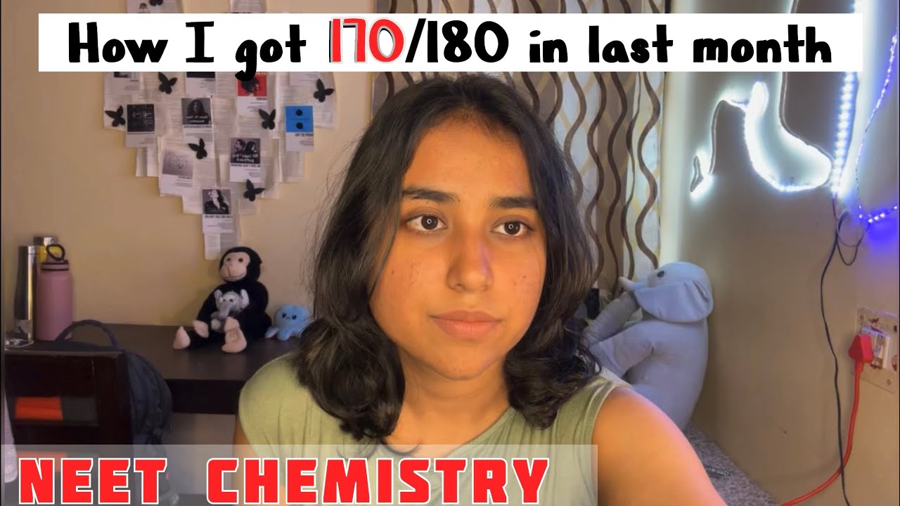 From 50😰to 170/180 🤔in NEET CHEMISTRY🔥LAST 1 Month| Tanvi Goel