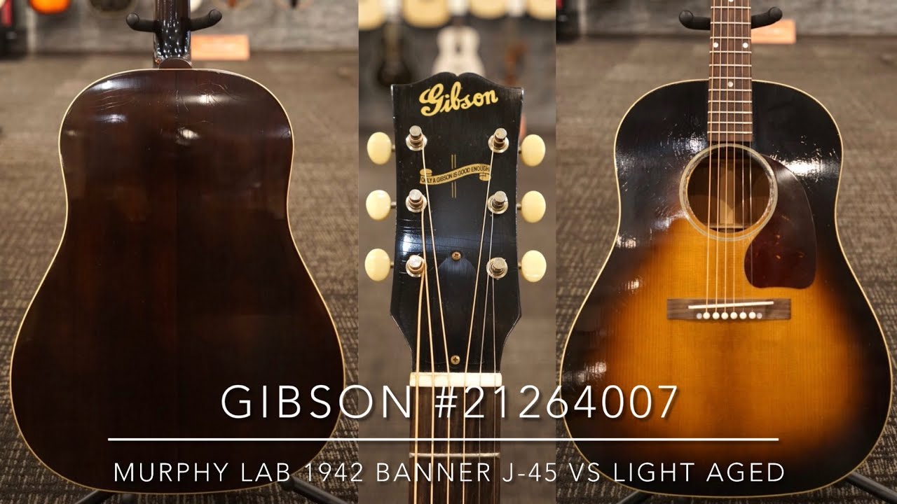 Gibson Murphy Lab 1942 Banner J-45 VS Light Aged【S/N 21264007】
