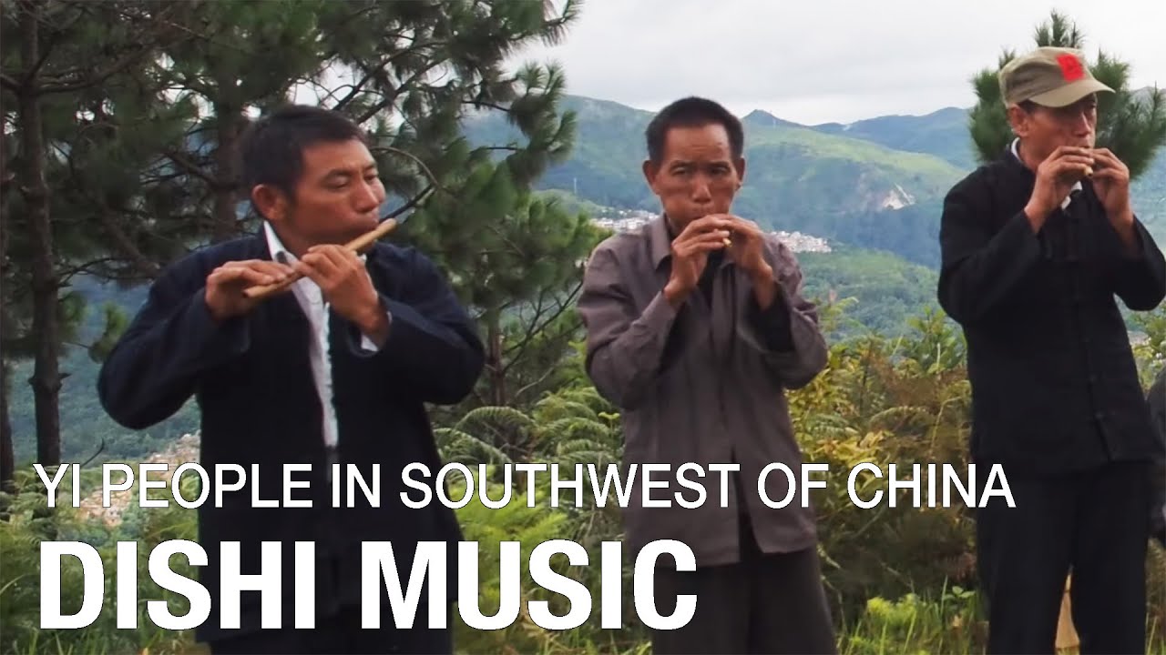 The Traditional Dishi Septet - Yi People, China