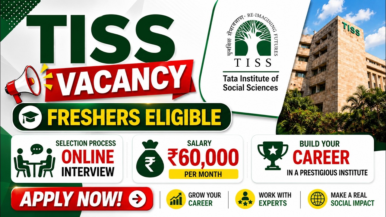TISS Social Work Vacancy 2026 | Eligibility | Salary | Apply Process