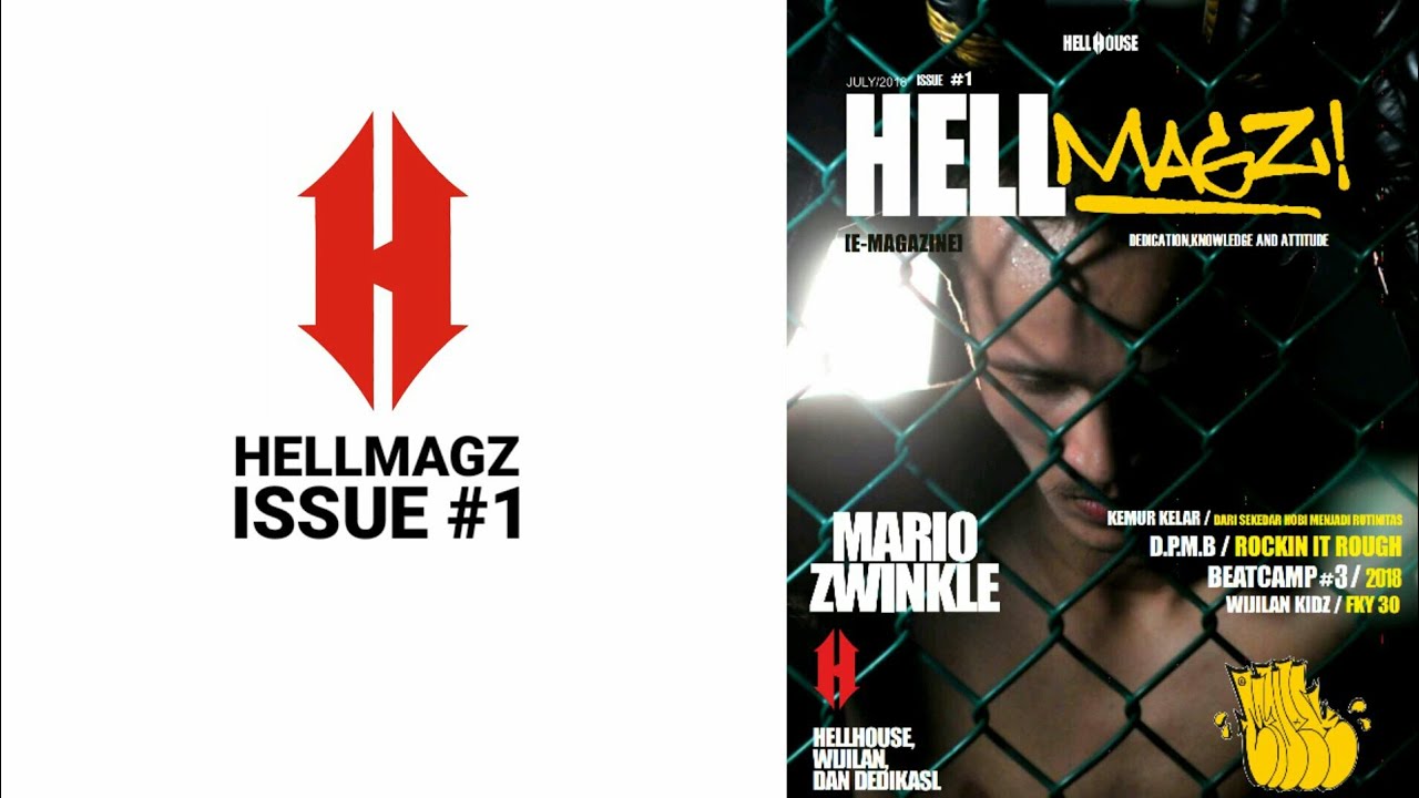 HELLMAGZ ISSUE #1 - Hellhouse Magazine - MARIO ZWINKLE - M2MX - D.P.MB - It's Wijilan