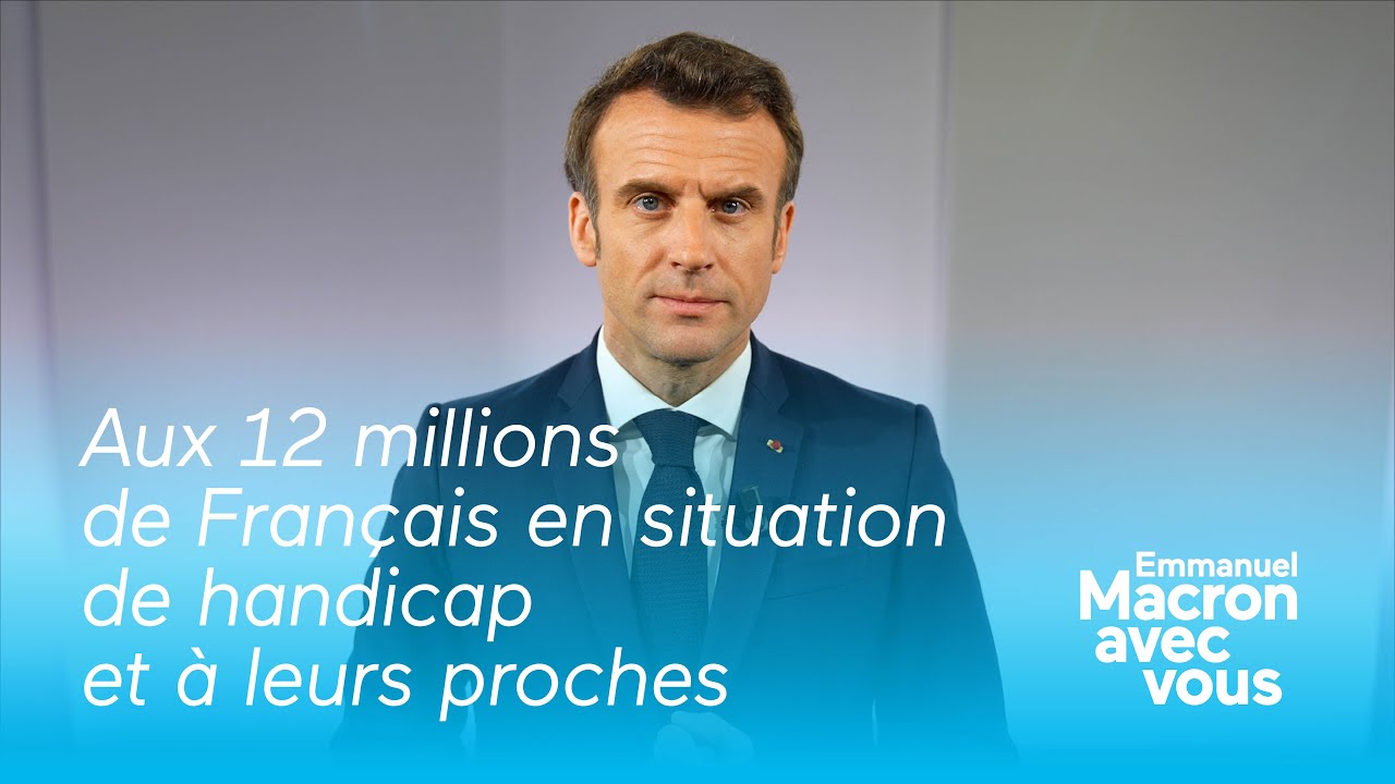 Les propositions d’Emmanuel Macron pour les Français en situation de handicap