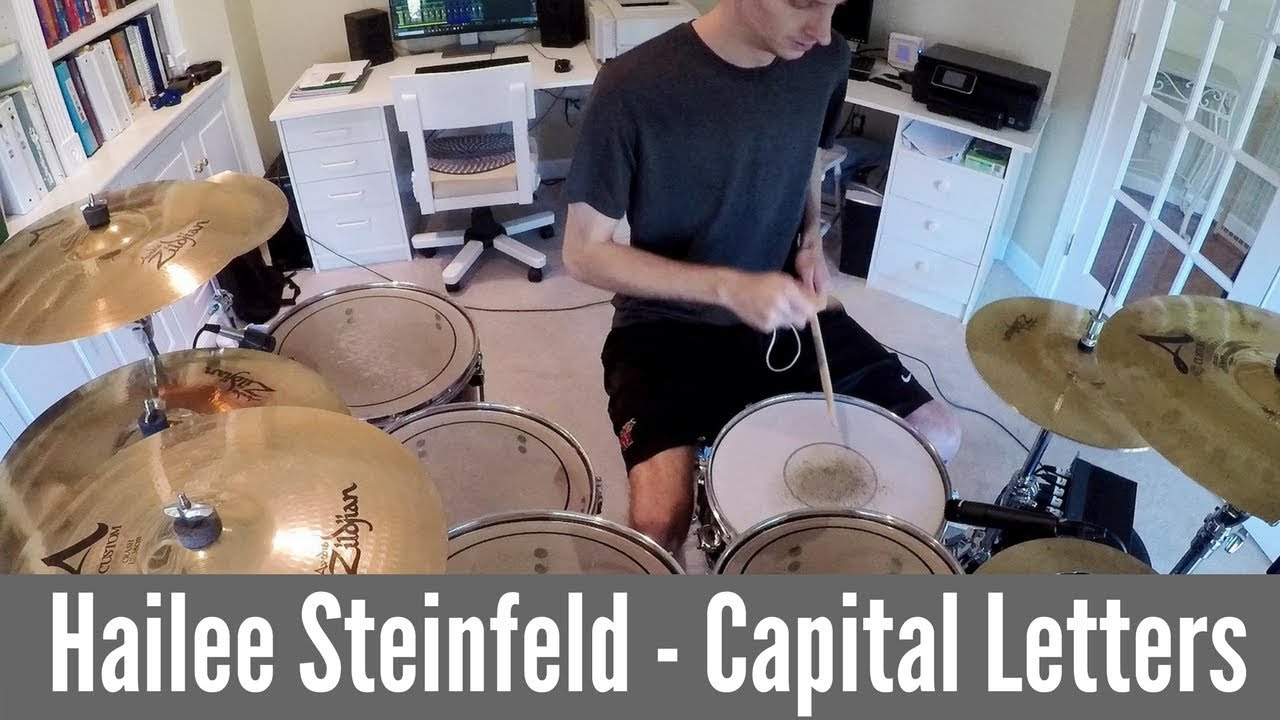 Hailee Steinfeld - Capital Letters (Drum Cover)