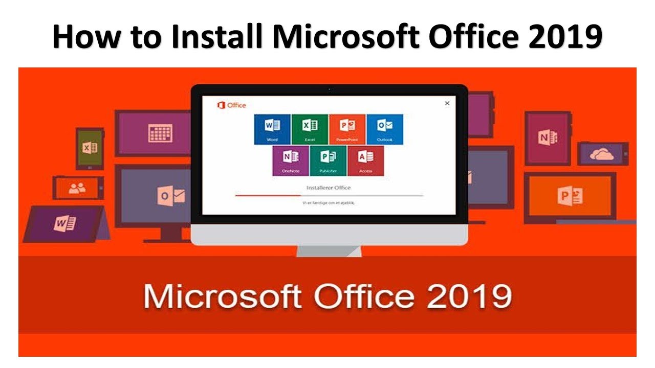 How to install Microsoft Office 2019