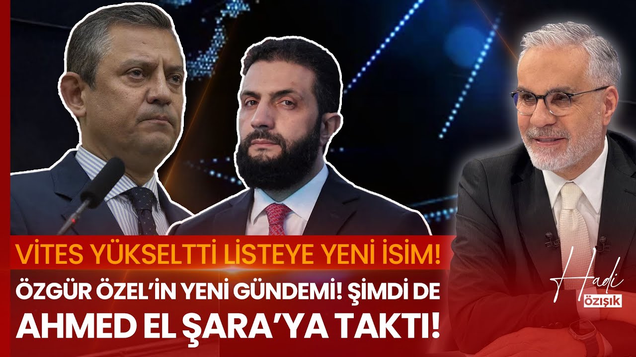 Özgür Özel şimdi de Ahmed El Şara'ya taktı!