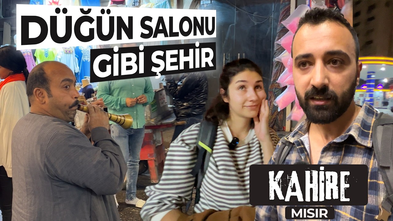 Mısır’da Kaos Dolu Bir Gün - Kahire | Mısır