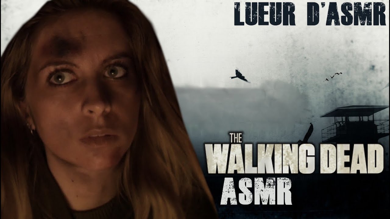ASMR FR | ROLEPLAY | The Walking Dead : La horde