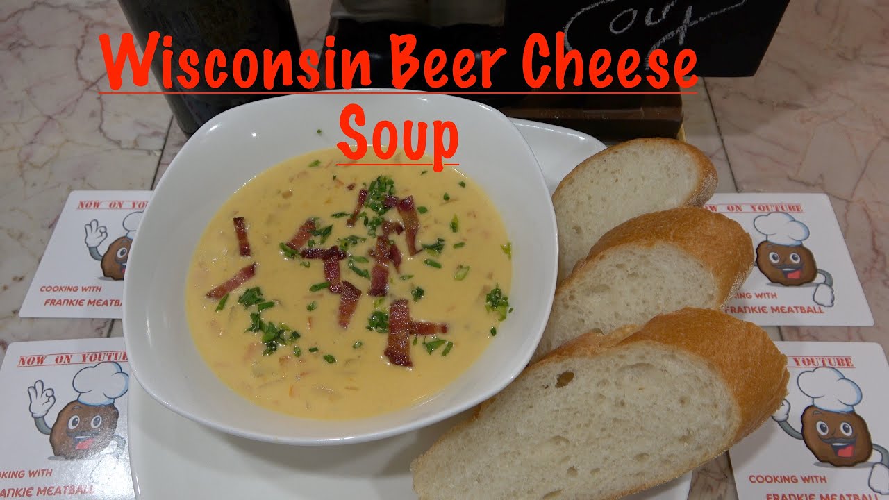 Wisconsin Beer Cheese Soup / Easy Recipe