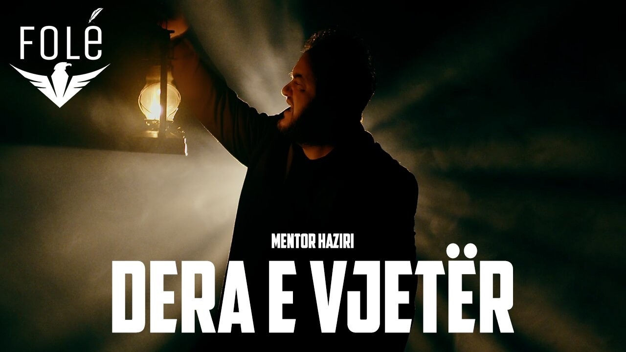 Mentor Haziri  - Dera e vjet&euml;r