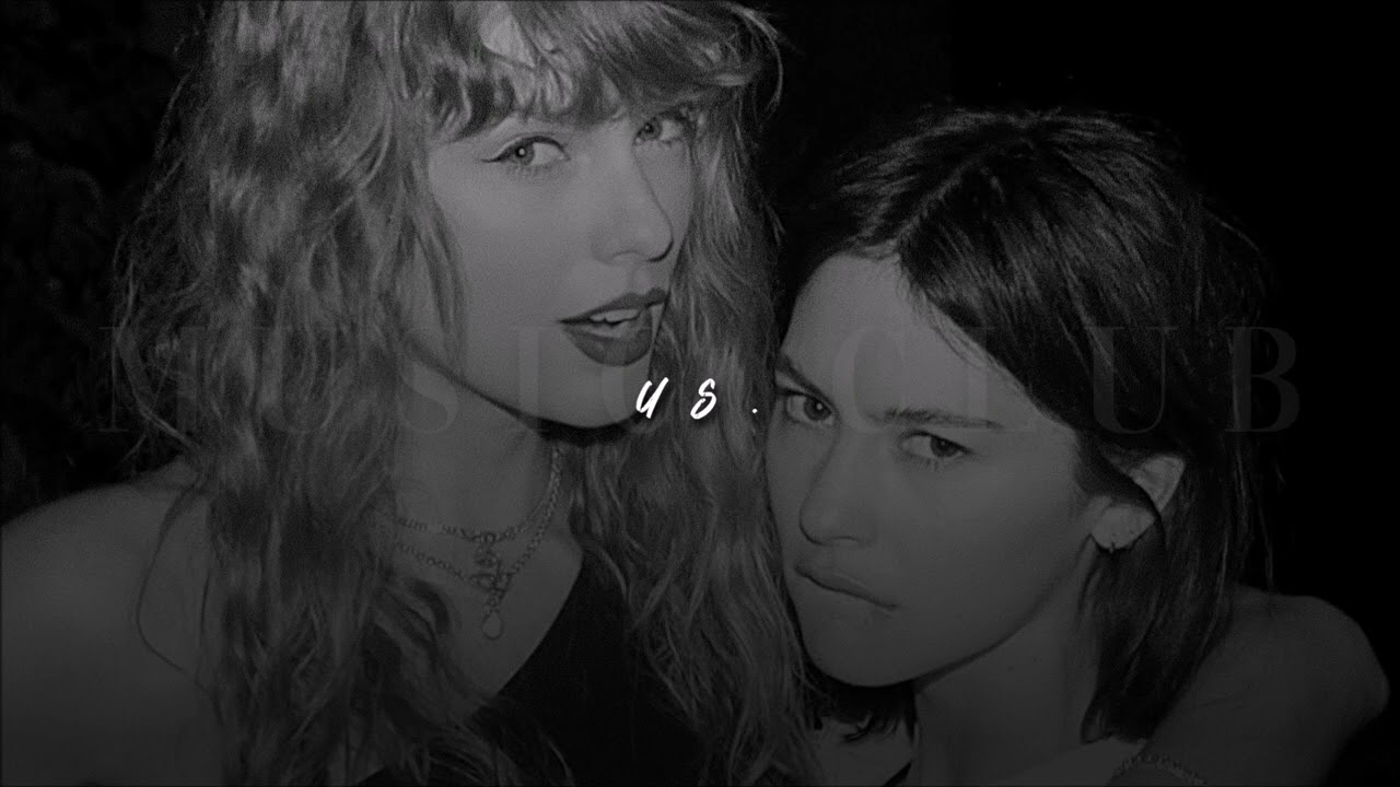 Gracie Abrams + Taylor Swift, us. | slowed + reverb |