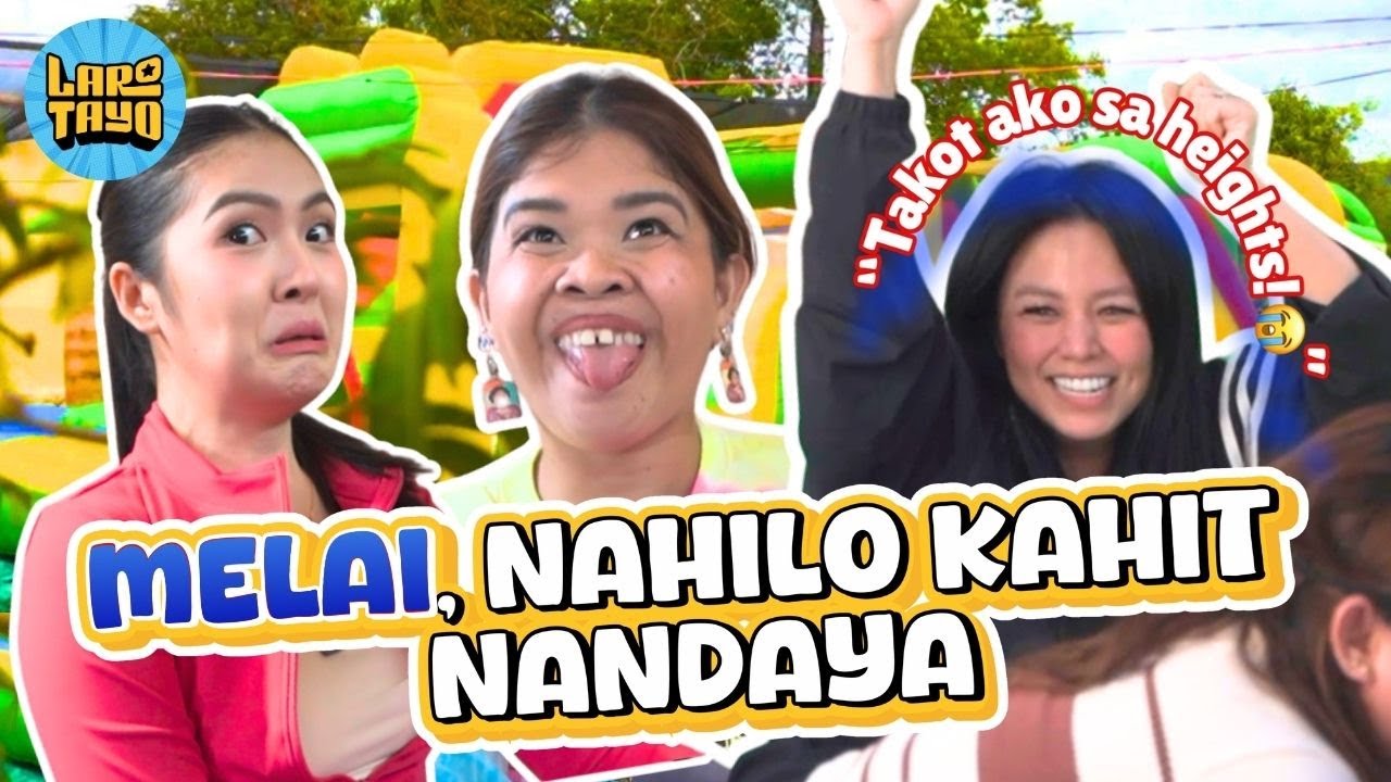 Umpisa Pa Lang, RIOT na! 😭 Makipag-LARO with Melai, Happee, & Sela! | LARO TAYO!