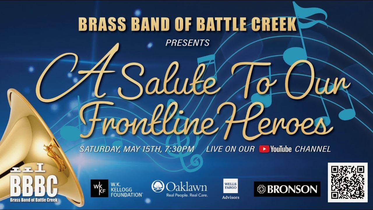 Brass Band of Battle Creek: A Salute to Our Frontline Heroes