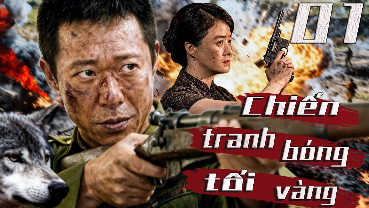Chiến tranh bóng tối vàng-Tập 1 | Bộ phim chiến tranh khốc liệt và gay cấn nhất. 2026🔥