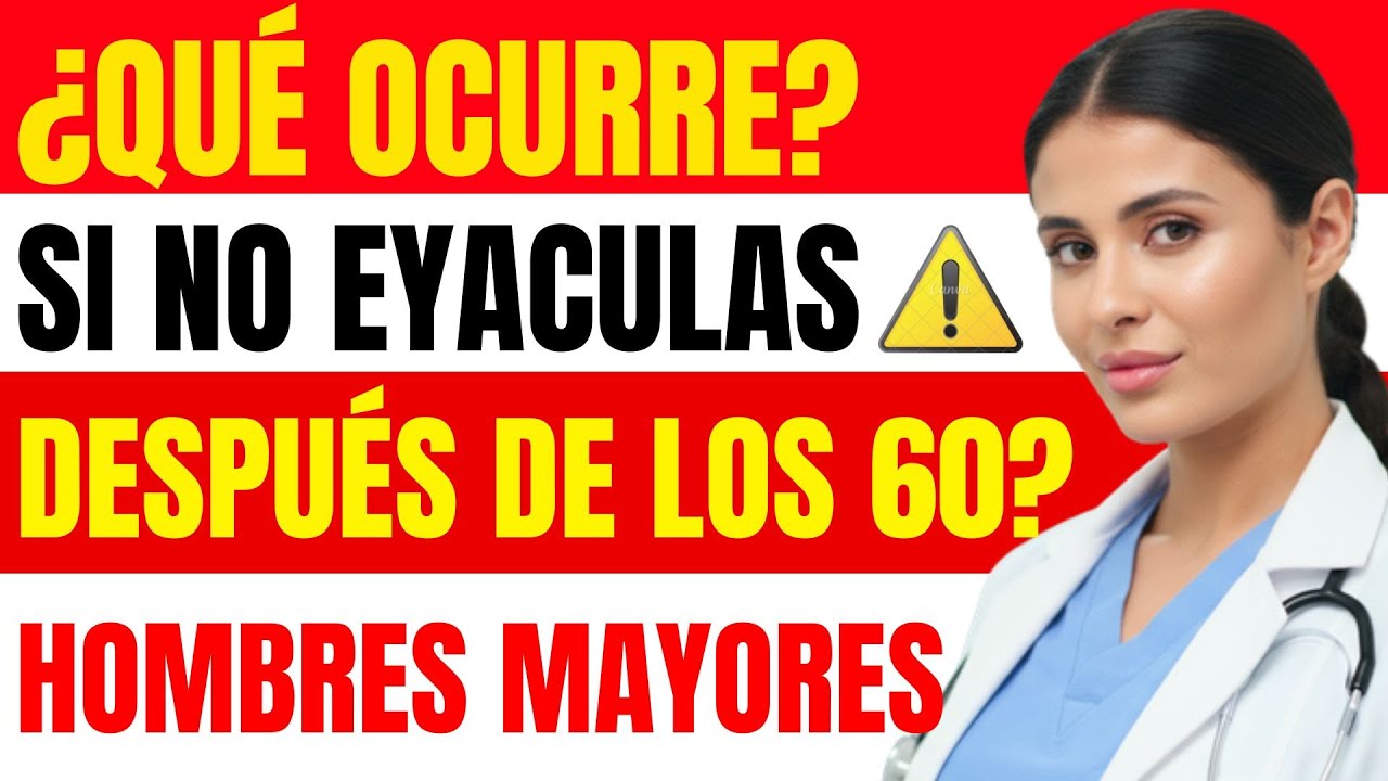 ¿QUÉ SUCEDE si un hombre NO EYACULA por mucho tiempo? | Urólogo revela