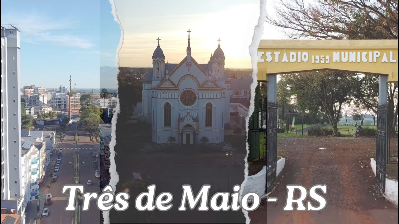 TRÊS DE MAIO - RS CIDADE DESTAQUE