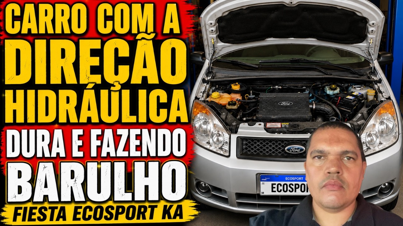 CARRO COM A DIREÇÃO HIDRÁULICA DURA PESADA E FAZENDO BARULHO RUÍDO ESTRANHO FORD FIESTA KA ECOSPORT!