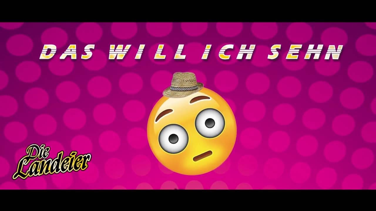 Die Landeier - Das will ich sehn (Offizielles Video)