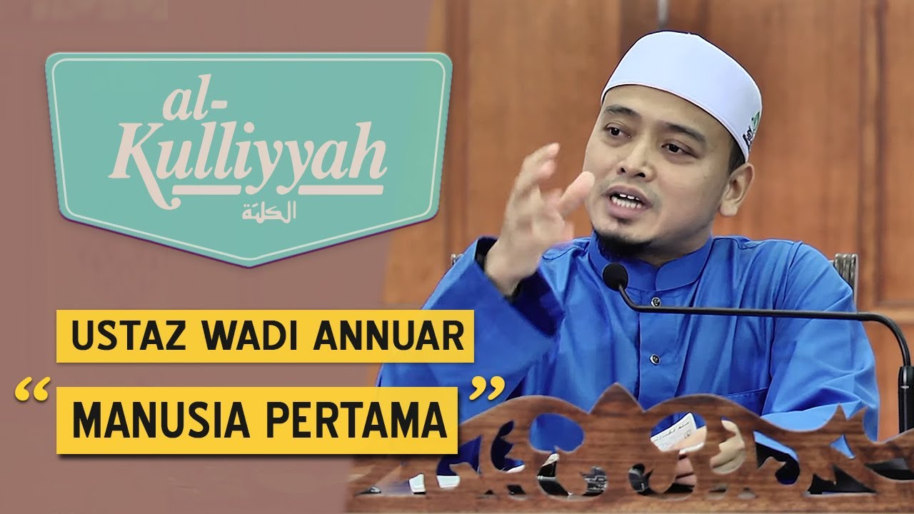 Al-Kuliyyah (2020) | Ep 2 - Manusia Pertama