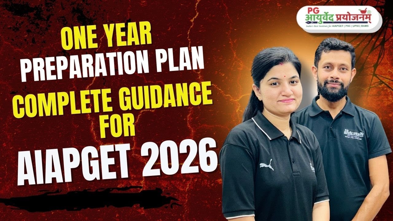 One Year Preparation Plan Complete Guidance for AIAPGET 2026