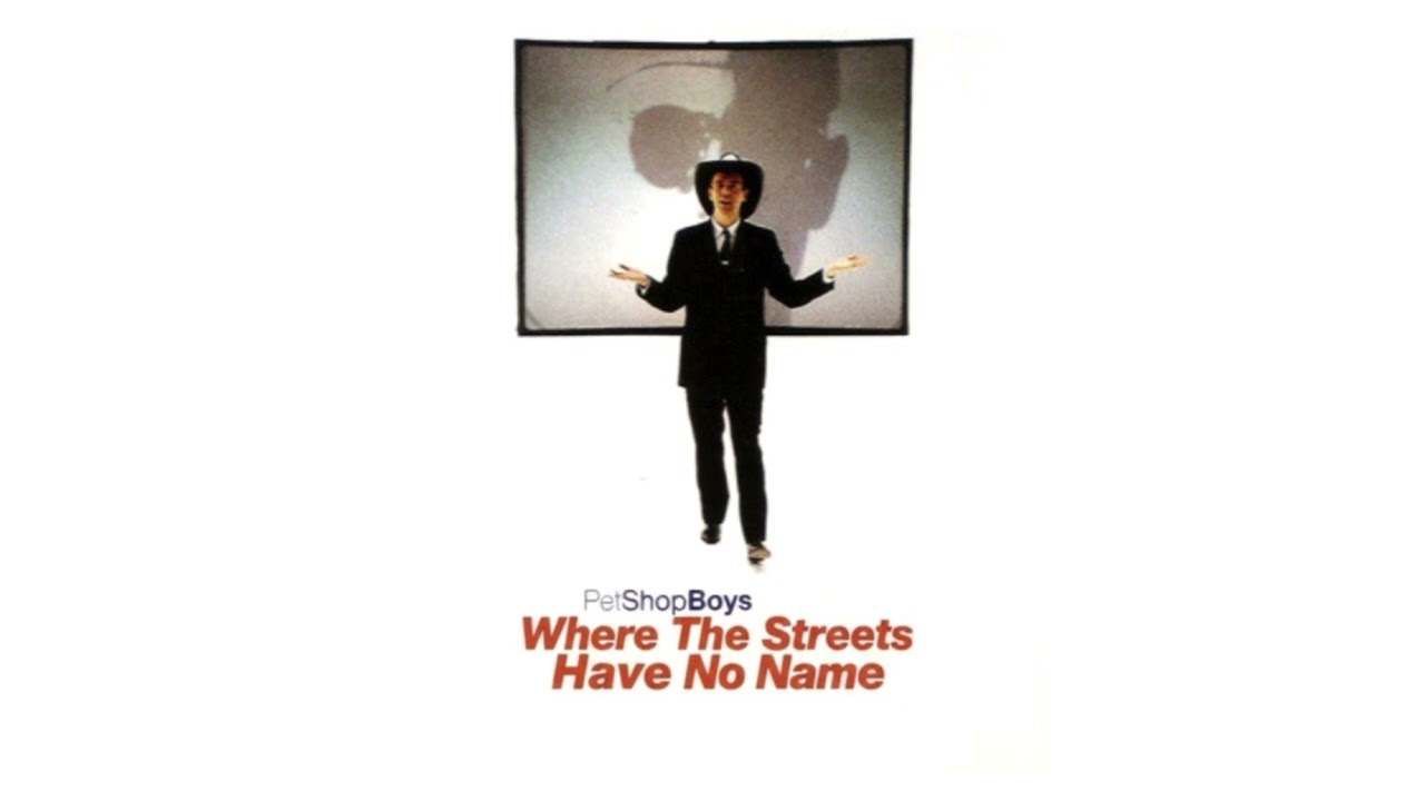 Pet Shop Boys - Where the Streets Have No Name (Streets Only Mix)
