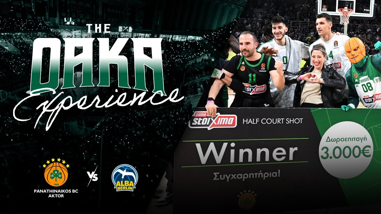 The OAKA experience vs Alba Berlin ☘️