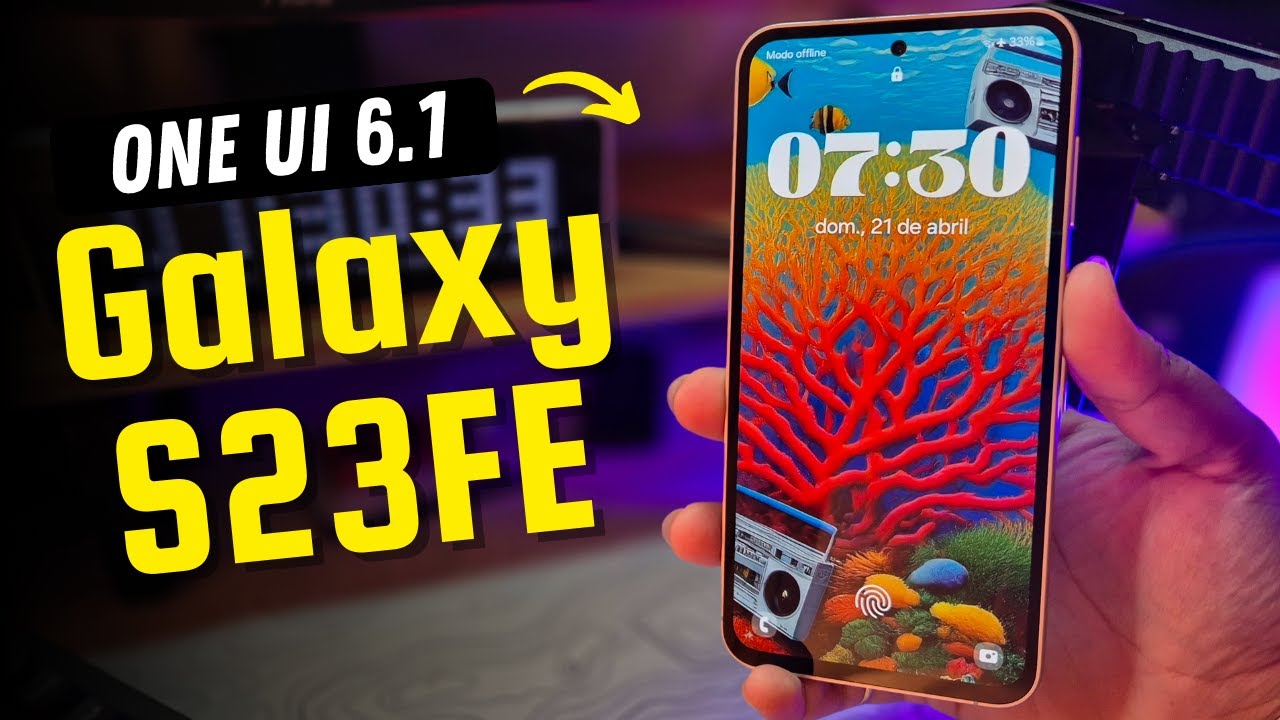 GALAXY S23FE também ATUALIZOU para ONE UI 6.1✨ Galaxy IA