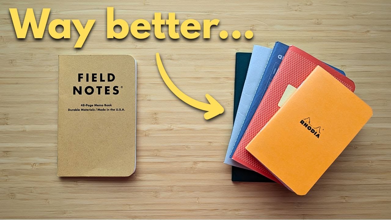 5 MORE Notebooks Better Than Field Notes (Especially for Fountain Pens)