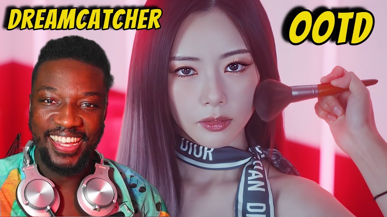 First Time Hearing Dreamcatcher - OOTD