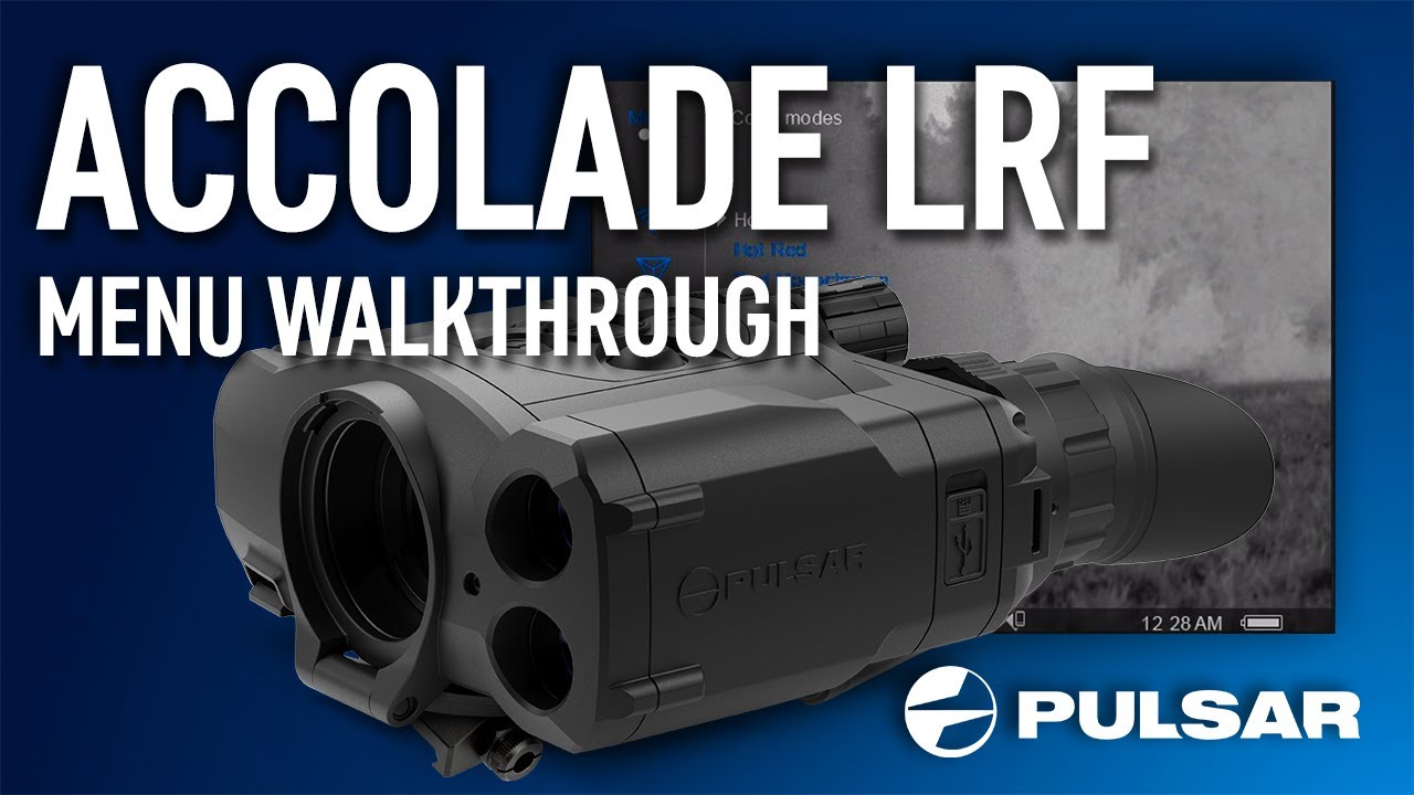 How to Operate Pulsar Accolade LRF Menu