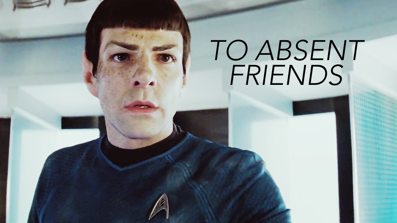Star Trek | To Absent Friends