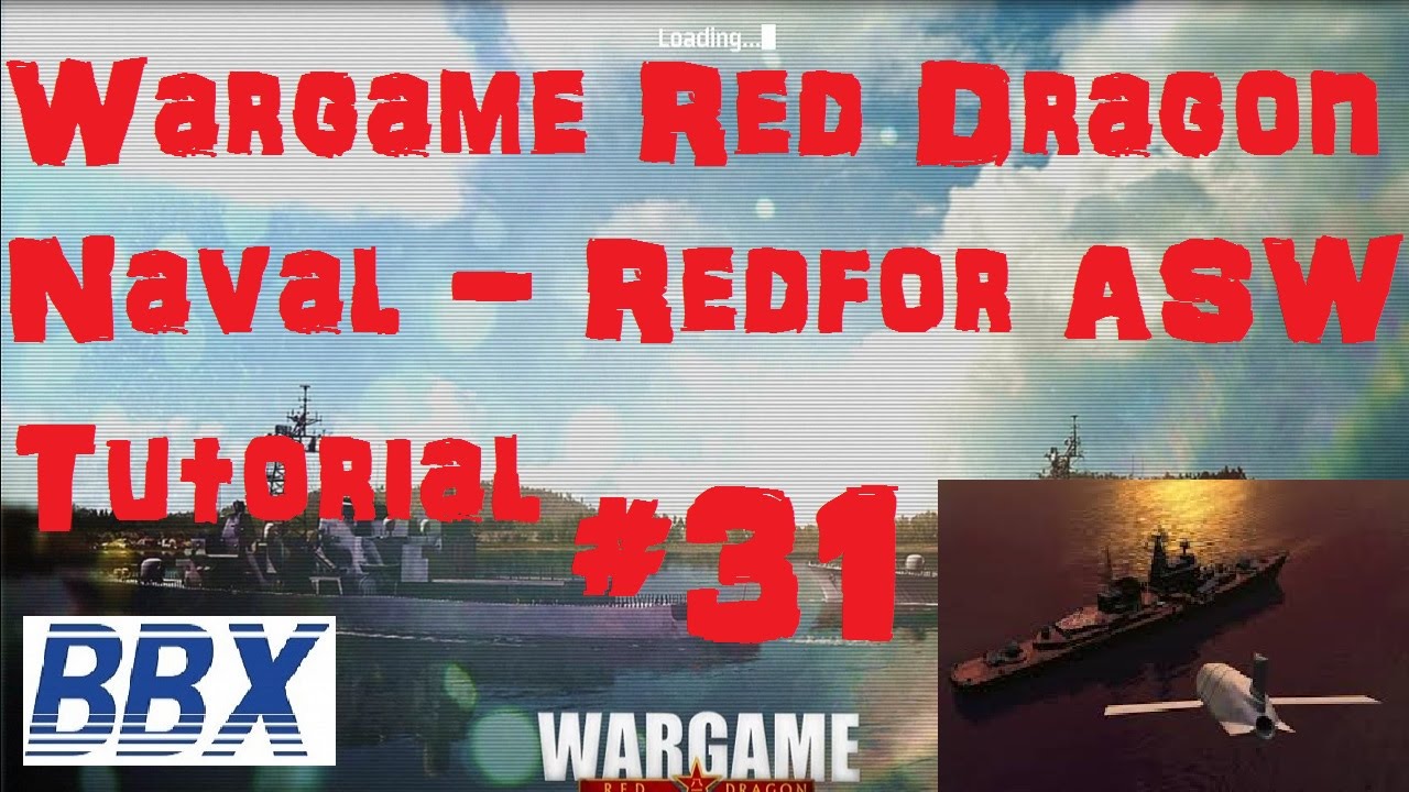 Wargame: Red Dragon Tutorial #31 Naval Warfare, Redfor Anti Ship Weapons